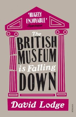 David Lodge - The British Museum is Falling Down - 9780099554226 - V9780099554226 David Lodge - The British Museum is Falling Down - 9780099554226 - V9780099554226