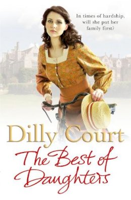 Dilly Court - The Best of Daughters - 9780099562580 - V9780099562580