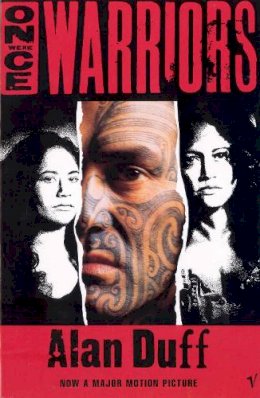 Alan Duff - Once Were Warriors - 9780099578413 - V9780099578413 Alan Duff - Once Were Warriors - 9780099578413 - V9780099578413