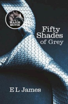 E L James - Fifty Shades of Grey: The #1 Sunday Times bestseller - 9780099579939 - KCG0004086