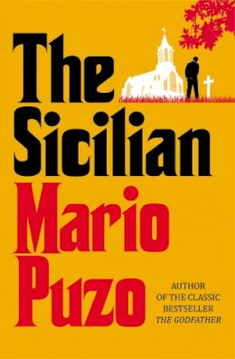Mario Puzo - The Sicilian - 9780099580799 - V9780099580799