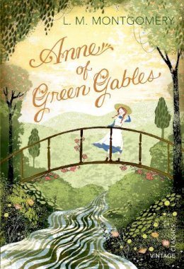 L. M. Montgomery - Anne of Green Gables - 9780099582649 - V9780099582649
