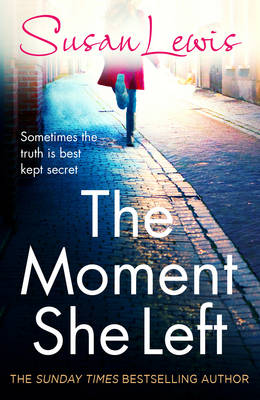 Susan Lewis - The Moment She Left - 9780099586555 - V9780099586555