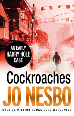 Jo Nesbo - Cockroaches: Harry Hole 2 - 9780099590323 - V9780099590323