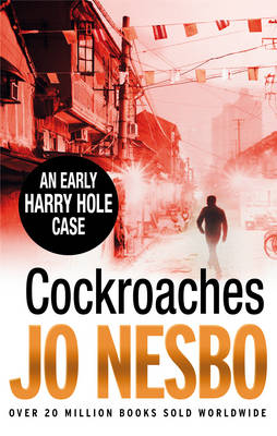 Jo Nesbo - Cockroaches: Harry Hole 2 - 9780099590323 - V9780099590323 Jo Nesbo - Cockroaches: Harry Hole 2 - 9780099590323 - V9780099590323