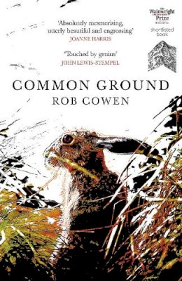 Rob Cowen - Commond Ground - 9780099592037 - V9780099592037