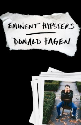 Donald Fagen - Eminent hipsters - 9780099593331 - V9780099593331
