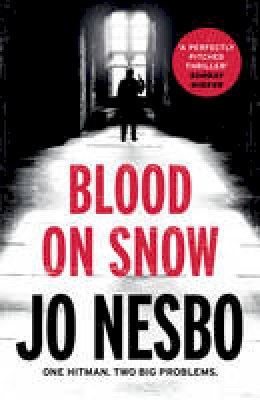 Jo Nesbo - Blood on Snow - 9780099593782 - 9780099593782