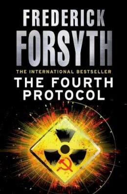 Frederick Forsyth - The Fourth Protocol - 9780099642619 - KST0029647 Frederick Forsyth - The Fourth Protocol - 9780099642619 - KST0029647