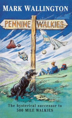 Mark Wallington - Pennine Walkies - 9780099661412 - V9780099661412