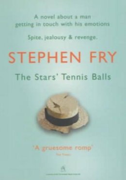 Stephen Fry - The Stars' Tennis Balls - 9780099727415 - KCW0001482