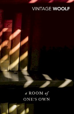 Virginia Woolf - Room Of One's Own And Three Guineas - 9780099734314 - V9780099734314
