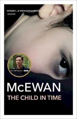 Ian Mcewan - The Child in Time - 9780099755012 - V9780099755012