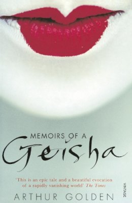 Golden, Arthur - Memoirs of a Geisha - 9780099771517 - KTK0080838