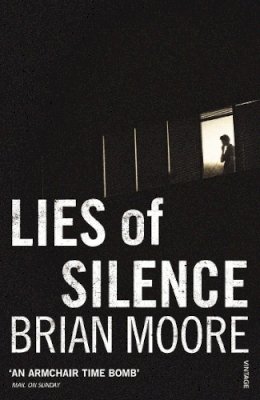 Brian Moore - Lies Of Silence - 9780099998105 - 9780099998105