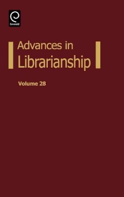 Danuta A. Nitecki (Ed.) - Advances in Librarianship - 9780120246281 - V9780120246281