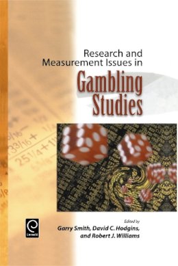 Garry Smith - Research and Measurement Issues in Gambling Studies - 9780123708564 - V9780123708564