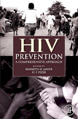 Kenneth Mayer - HIV Prevention - 9780123742353 - V9780123742353