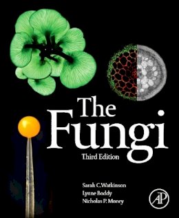 Sarah C. Watkinson - The Fungi - 9780123820341 - V9780123820341
