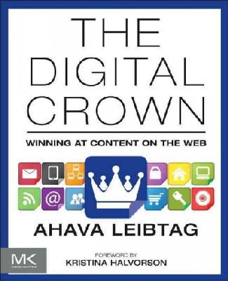 Ahava Leibtag - The Digital Crown - 9780124076747 - V9780124076747