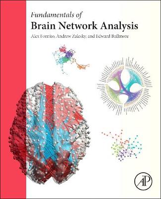 Alex Fornito - Fundamentals of Brain Network Analysis - 9780124079083 - V9780124079083