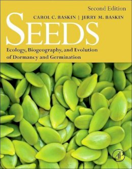 Carol C. Baskin - Seeds: Ecology, Biogeography, and, Evolution of Dormancy and Germination - 9780124166776 - V9780124166776