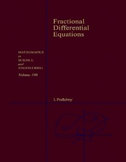 Podlubny, Igor - Fractional Differential Equations - 9780125588409 - V9780125588409