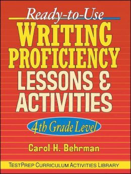 Carol H. Behrman - Ready-to-use Writing Proficiency Lessons and Activities - 9780130420121 - V9780130420121
