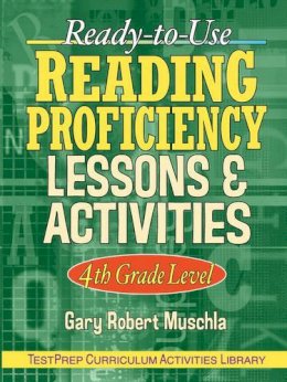 Gary R. Muschla - Ready to Use Reading Proficiency Lessons and Activities - 9780130424457 - V9780130424457