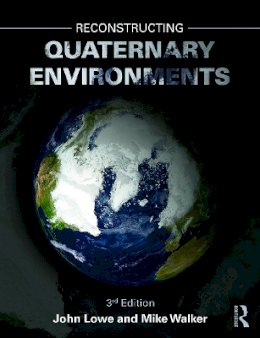 John J. Lowe - Reconstructing Quaternary Environments - 9780131274686 - V9780131274686