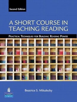 Beatrice Mikulecky - Short Course in Teaching Reading - 9780131363854 - V9780131363854