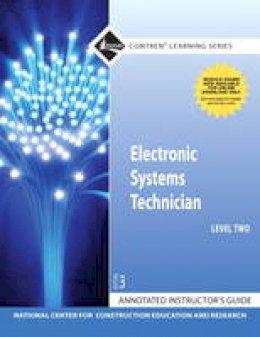 Nccer - Annotated Instructor's Guide for Electronic Systems Technician Level 2 Trainee Guide - 9780132137133 - V9780132137133