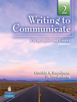 Boardman, Cynthia A.; Frydenberg, Jia - Writing to Communicate 2 - 9780132351164 - V9780132351164