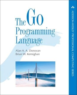 Alan Donovan - The Go Programming Language (Addison-Wesley Professional Computing) - 9780134190440 - V9780134190440