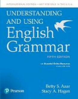 Betty S. Azar - Understanding and Using English Grammar, SB with Essential Online Resources - International Edition (5th Edition) - 9780134275253 - V9780134275253