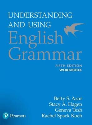 Betty S. Azar - Understanding and Using English Grammar, Workbook - 9780134275444 - V9780134275444