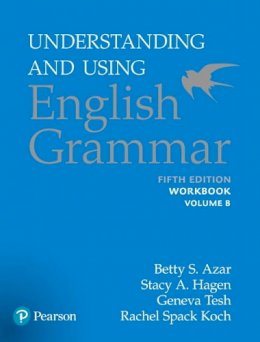 Betty S Azar - Understanding and Using English Grammar - 9780134276274 - V9780134276274