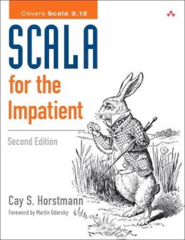 Cay Horstmann - Scala for the Impatient (2nd Edition) - 9780134540566 - V9780134540566