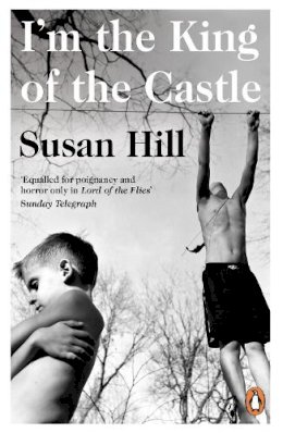 Susan Hill - I'm the King of the Castle - 9780140034912 - KSS0005885