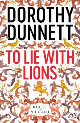 Dorothy Dunnett - To Lie with Lions - 9780140112689 - V9780140112689