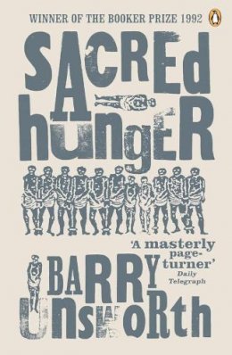 Barry Unsworth - Sacred Hunger - 9780140119930 - KKD0005291