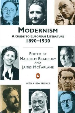 Malcolm Bradbury - Modernism - 9780140138320 - V9780140138320