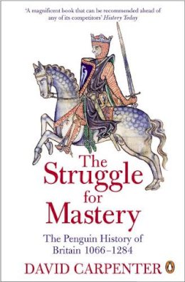 Prof David Carpenter - The Struggle for Mastery - 9780140148244 - 9780140148244