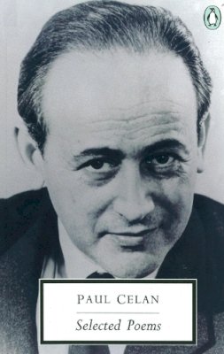 Paul Celan - Selected Poems - 9780140189209 - V9780140189209 Paul Celan - Selected Poems - 9780140189209 - V9780140189209