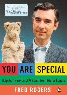 Fred Rogers - You are Special: Words of Wisdom for All Ages from a Beloved Neighbor - 9780140235142 - V9780140235142