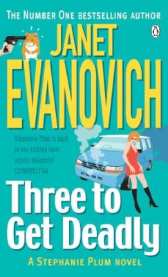 Janet Evanovich - Three to Get Deadly - 9780140256086 - V9780140256086