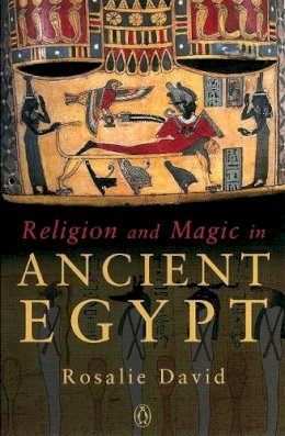 David  - Religion and Magic in Ancient Egypt - 9780140262520 - V9780140262520
