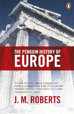J. Roberts - The Penguin History of Europe - 9780140265613 - V9780140265613