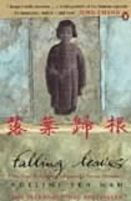 Jack Higgins - Falling Leaves: The True Story Of An Unwanted Chinese Daughter - 9780140265989 - KRF0034462