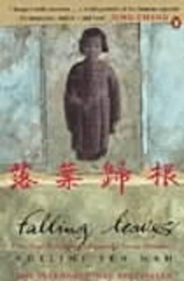Penguin Books Ltd - Falling Leaves: The True Story Of An Unwanted Chinese Daughter - 9780140265989 - KLJ0019477 Penguin Books Ltd - Falling Leaves: The True Story Of An Unwanted Chinese Daughter - 9780140265989 - KLJ0019477